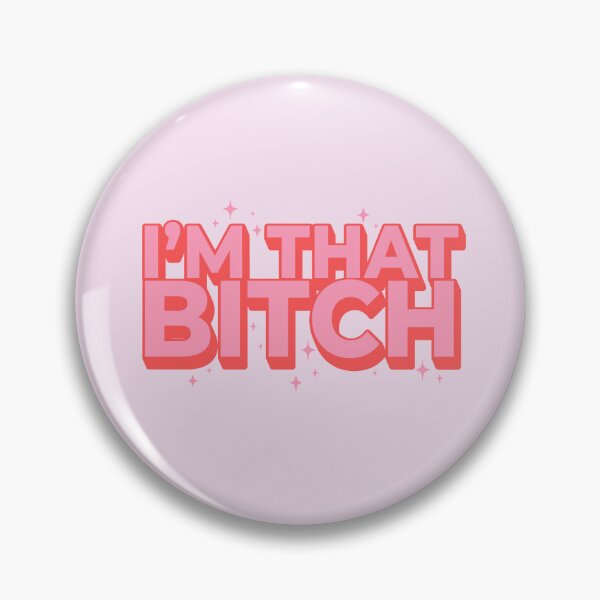 Item preview, I'm That Bitch | Preppy Pink Quote | Girl Quote Girly Quotes | Sassy Girl | Preppy Space Cowgirl Aesthetic designed and sold by PEARROT.
