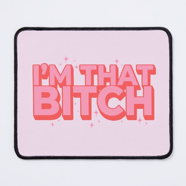 Item preview, I'm That Bitch | Preppy Pink Quote | Girl Quote Girly Quotes | Sassy Girl | Preppy Space Cowgirl Aesthetic designed and sold by PEARROT.