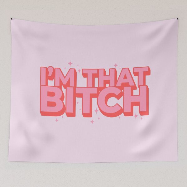 Item preview, I'm That Bitch | Preppy Pink Quote | Girl Quote Girly Quotes | Sassy Girl | Preppy Space Cowgirl Aesthetic designed and sold by PEARROT.