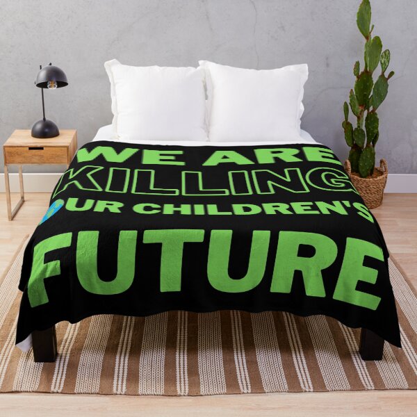 Item preview, We Are Killing Our Children's Future Design designed and sold by WritetheWrongs.