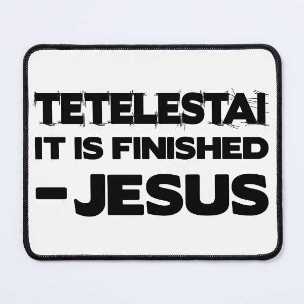 Item preview, Tetelestai designed and sold by plushism.