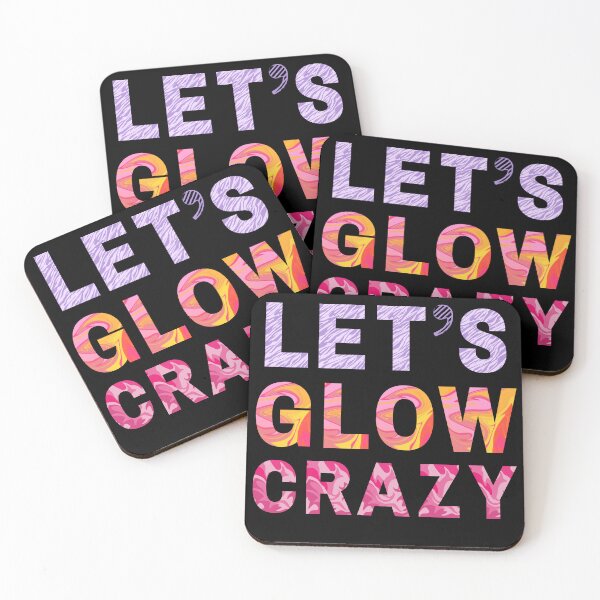 Item preview, Let's Glow Crazy Classic T-Shirt designed and sold by Dragsma ⭐⭐⭐⭐⭐.