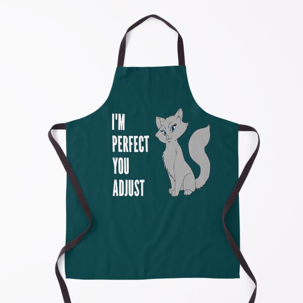 Item preview, I'M PERFECT, YOU ADJUST - CAT LOVERS designed and sold by Danicus666.