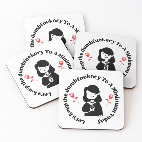 Item preview, Let's keep the dumbfuckery to a minimum today  designed and sold by AMERZAGUE DESIGN.