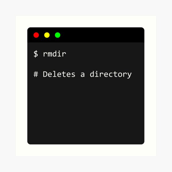 linux-command-rmdir-what-does-rmdir-do-in-terminal-art-print-by