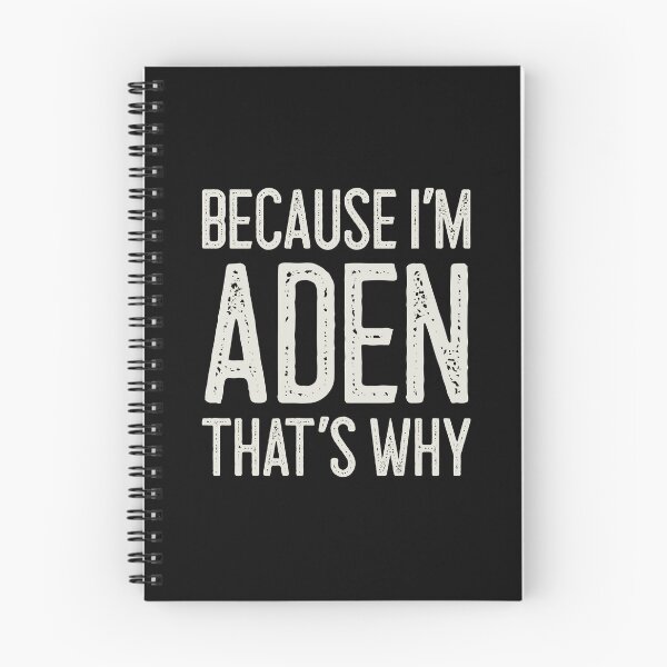 Item preview, Because I’m Aden That’s Why Funny Personalized Name designed and sold by MariosNydras.
