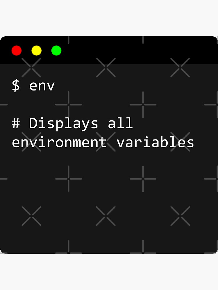 "linux command env what does env do in terminal " Sticker for Sale