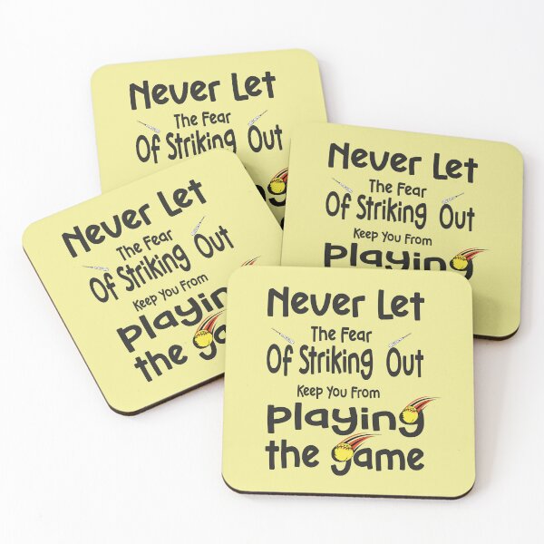 Item preview, Never Let The Fear Of Striking Out Keep You From Playing The Game designed and sold by fatydesignspace.