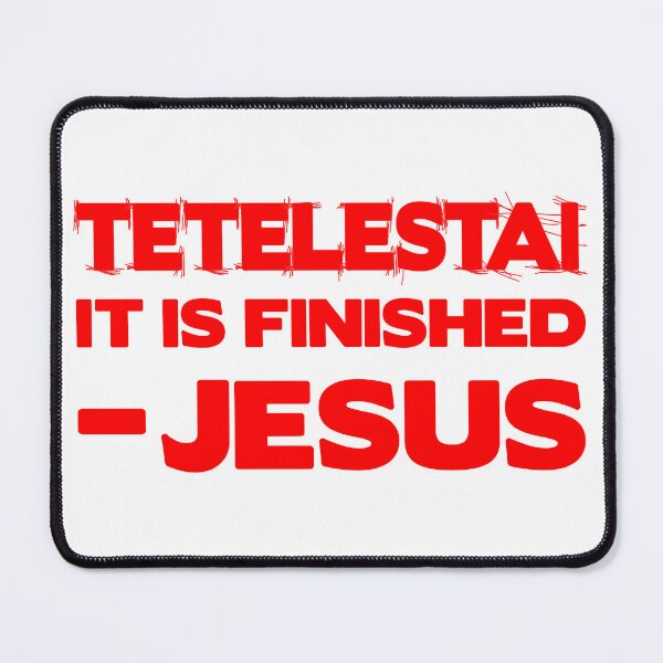 Item preview, Tetelestai - It is Finished designed and sold by plushism.
