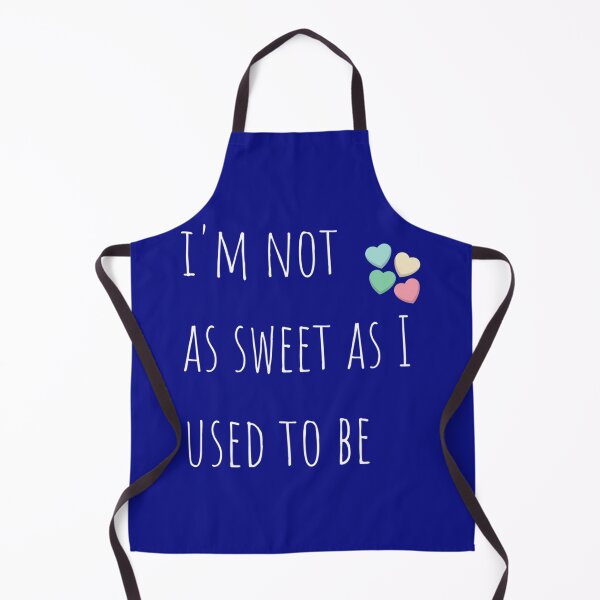 Item preview, I_m not as sweet as I used to be designed and sold by mindifox3.
