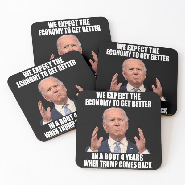 Item preview, Bidenflation We Expect The Economy In About 4 Years When Trump Come Back  designed and sold by HorsesForLife15.
