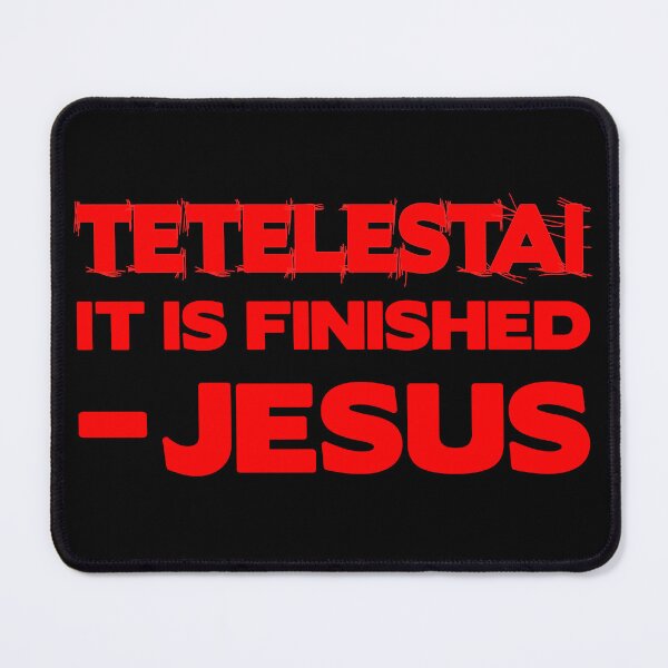 Item preview, Tetelestai - It is Finished designed and sold by plushism.