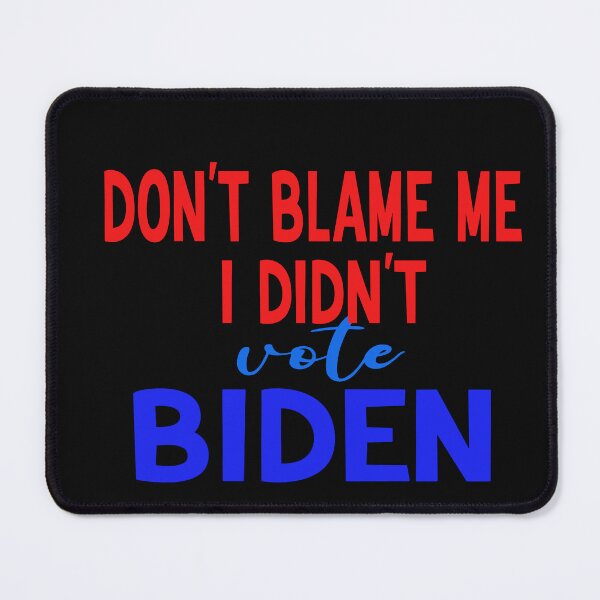 Item preview, dont blame me i didnt vote biden designed and sold by designreb.