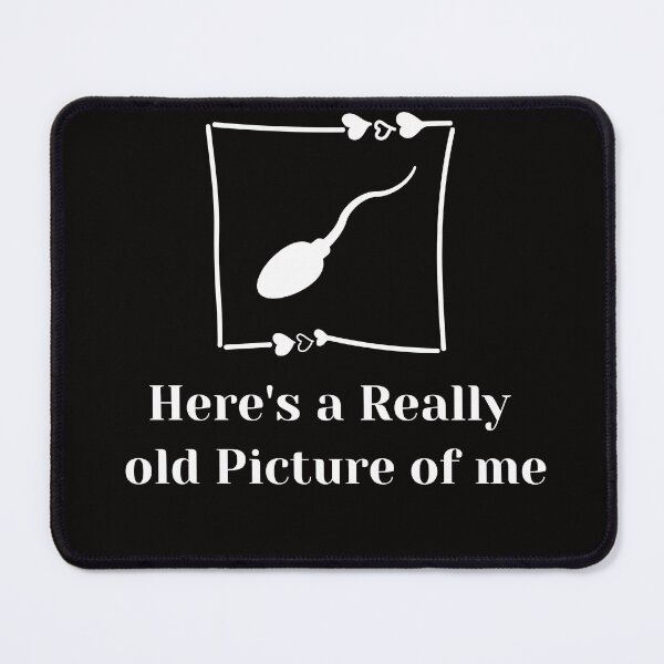 Item preview, He's Really old Picture of me designed and sold by Youssefone.