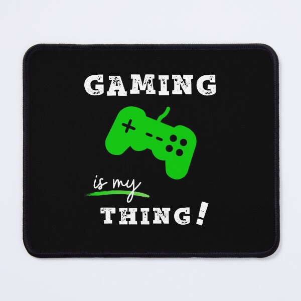 Item preview, Gaming is my thing! designed and sold by dandeklerk.