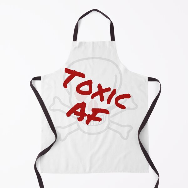 Item preview, Toxic AF designed and sold by Shel13X.