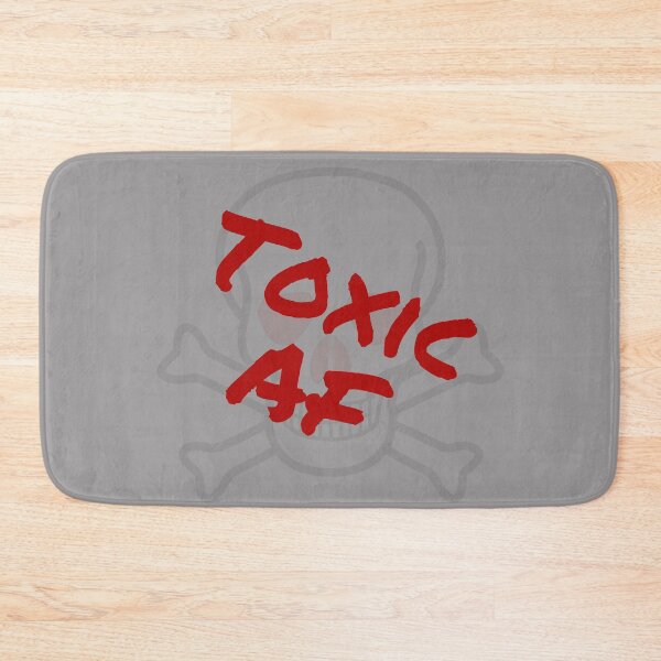 Item preview, Toxic AF designed and sold by Shel13X.