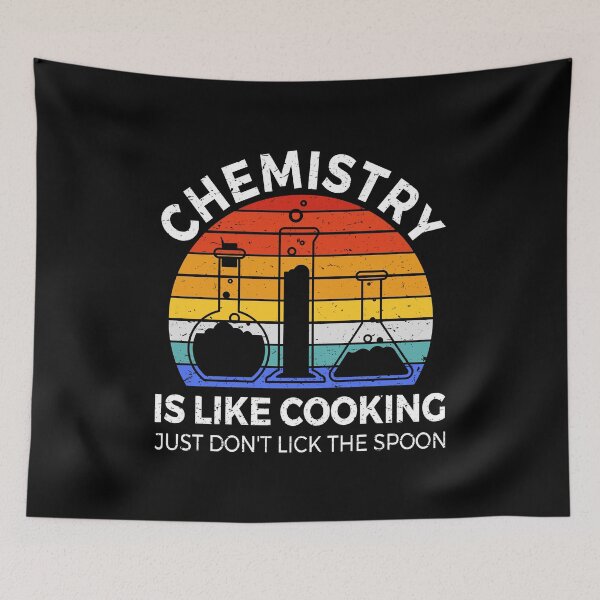 Item preview, Chemistry Is Like Cooking II - Funny Science Teacher designed and sold by Lemon Pepper.