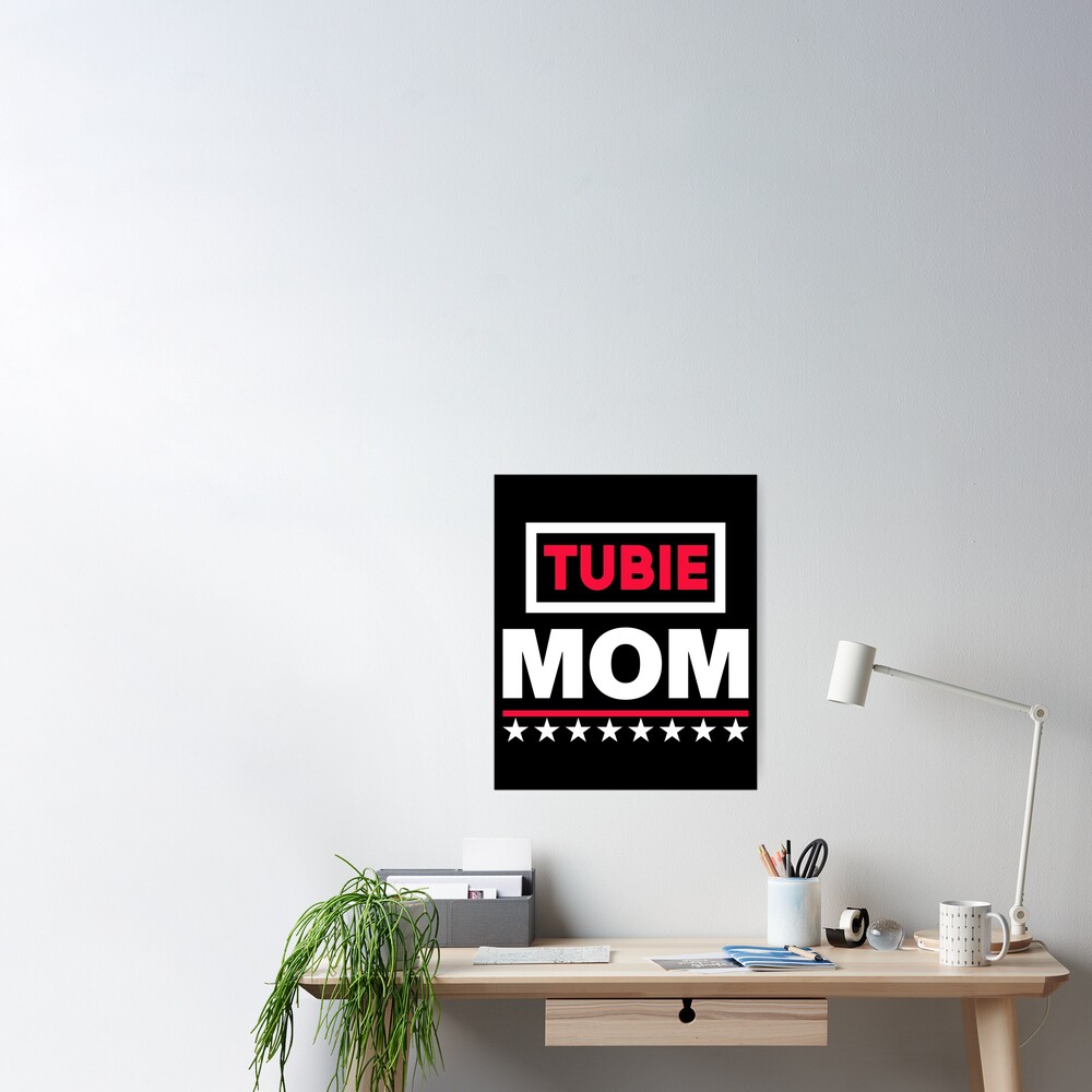Mom Tube Mom Lover Funny T Shirt Poster For Sale By Graphhill