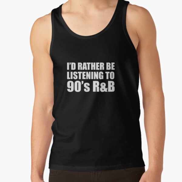 90'S R&B Tank Top