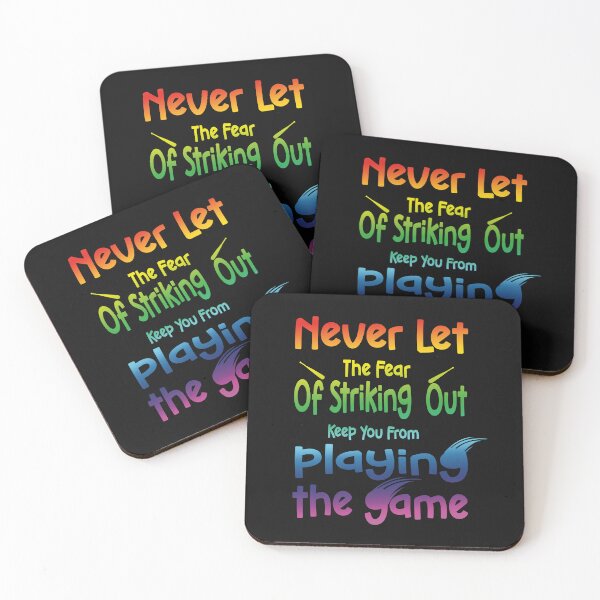 Item preview, Never Let The Fear Of Striking Out Keep You From Playing The Game designed and sold by fatydesignspace.
