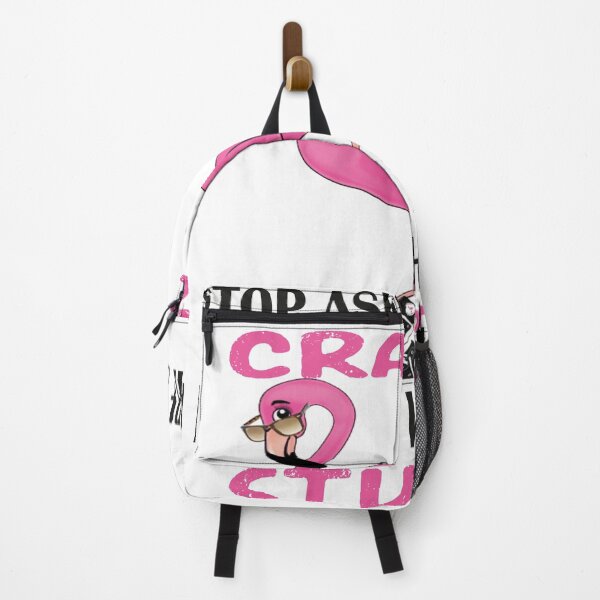 Item preview,  Funny Flamingo Stop Asking Why I'm Crazy I Don't Ask Why You're So Stupid, designed and sold by truewear1.