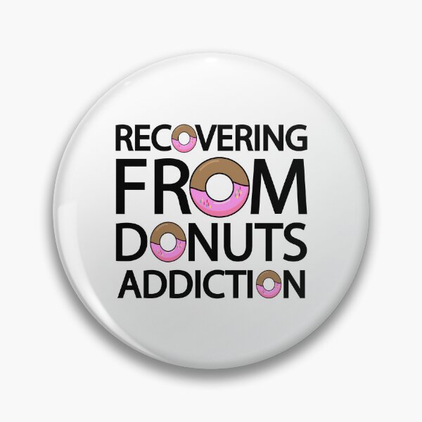 Item preview, Recovering from donuts addiction designed and sold by Colorfulandfun.