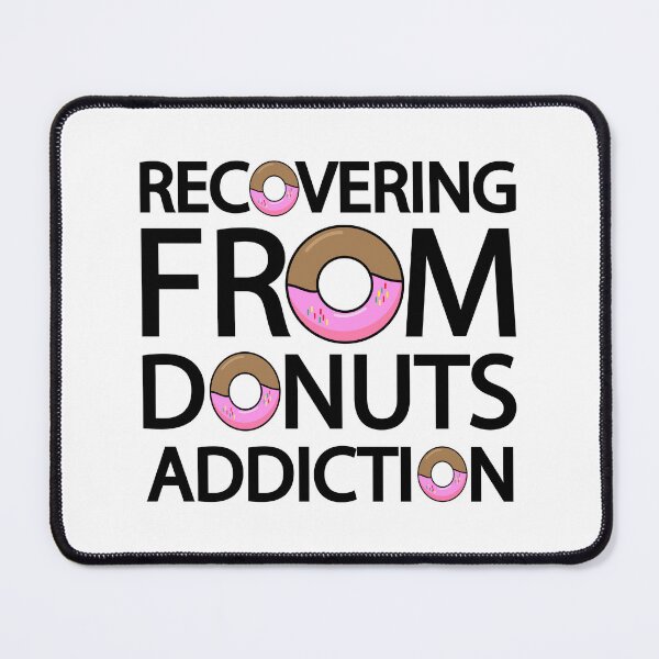 Item preview, Recovering from donuts addiction designed and sold by Colorfulandfun.