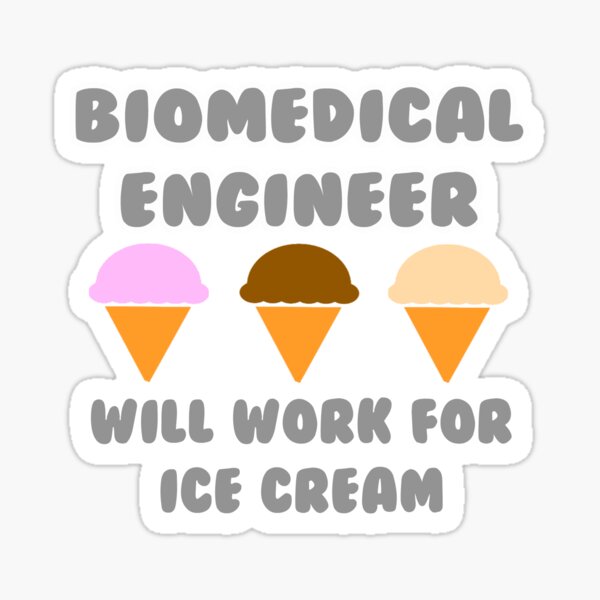 Artikel-Vorschau von Biomedizinischer Ingenieur ... wird für Eiscreme arbeiten, designt und verkauft von TKUP22.