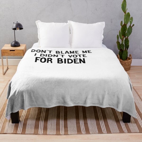 Item preview,    dont blame me i didnt vote biden designed and sold by designreb.
