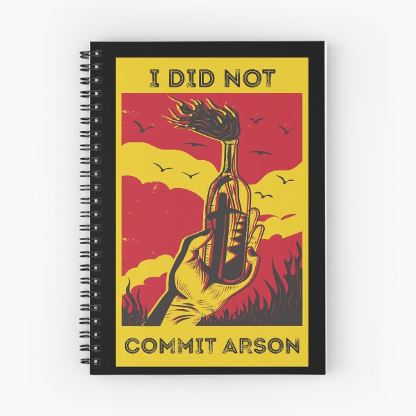 Item preview, I did not commit arson designed and sold by Rhu Creations.