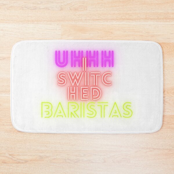 Item preview, Uhhh I Switched Baristas designed and sold by elkingo.