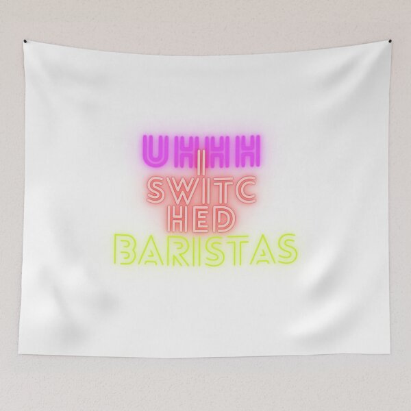 Item preview, Uhhh I Switched Baristas designed and sold by elkingo.