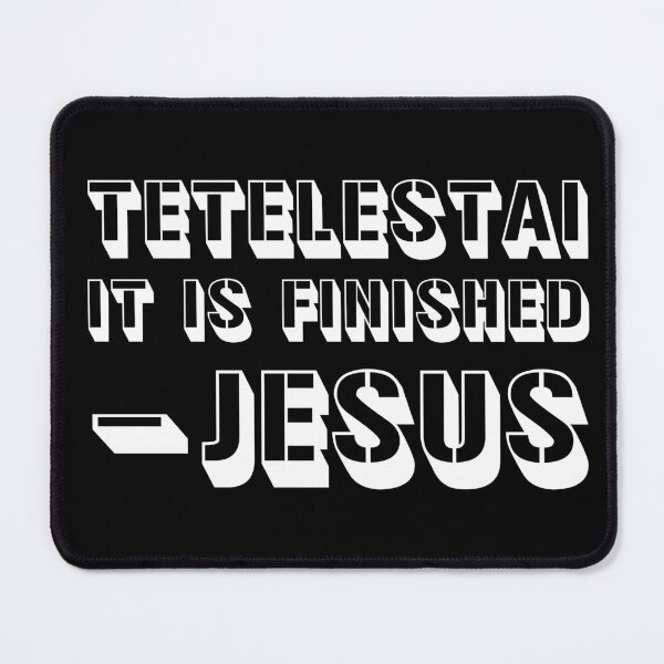 Item preview, Tetelestai designed and sold by plushism.