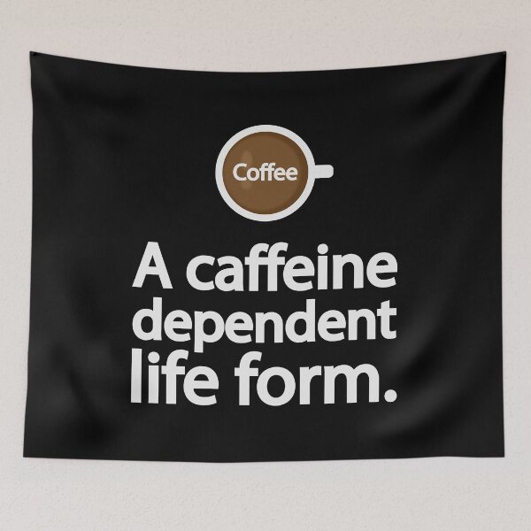 Item preview, A caffeine dependent life form designed and sold by Colorfulandfun.