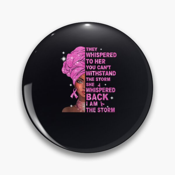 Item preview, Back They Whispered To Her Breast Cancer Awareness designed and sold by DeannaMarks.