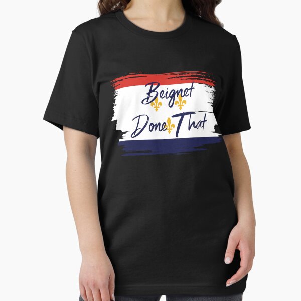 Item preview, Beignet Done That, French, New Orleans, Louisiana designed and sold by RKasper.