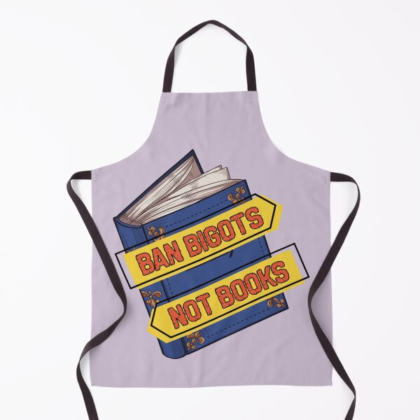 Item preview, Ban bigots not books designed and sold by SidTastic .