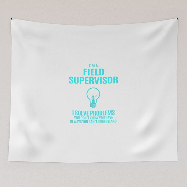 Item preview, Field Supervisor - I Solve Problems Job Gift designed and sold by melissaval2.