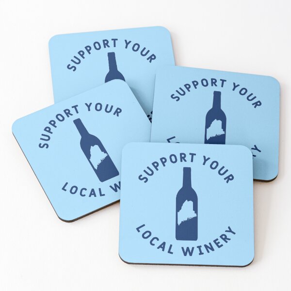 Item preview, Support Your Local Winery Maine designed and sold by fearcity.