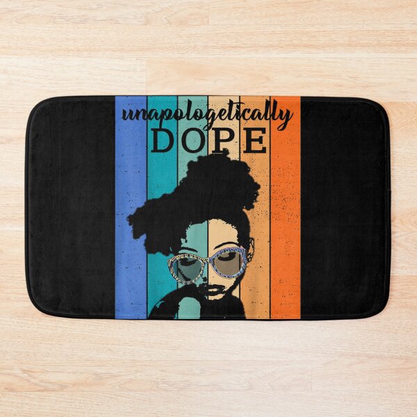 Item preview, Unapologetically Dope designed and sold by KylarDuffy.