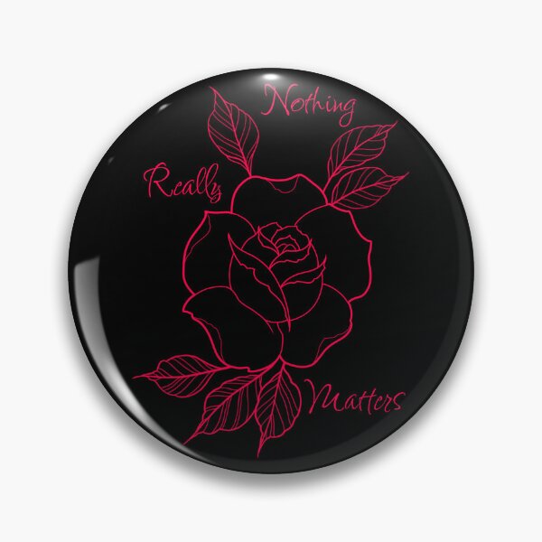Item preview, Nothing Really Matters designed and sold by CJOrazi.