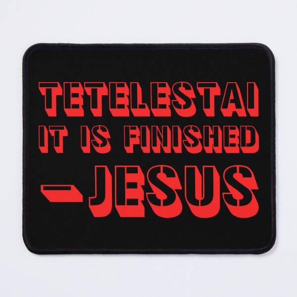 Item preview, Tetelestai - It is Finished designed and sold by plushism.