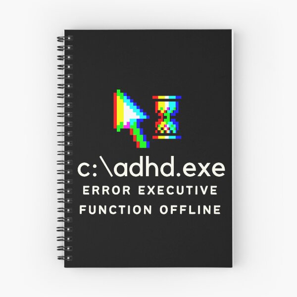 Item preview, C:\ADHD.exe - Error Executive Function Offline - Option 5 - Light on Dark designed and sold by TheBerriesADHD.