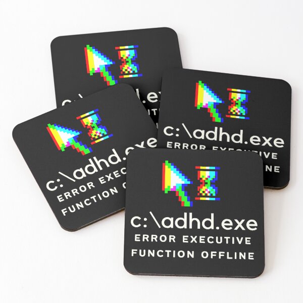 Item preview, C:\ADHD.exe - Error Executive Function Offline - Option 5 - Light on Dark designed and sold by TheBerriesADHD.