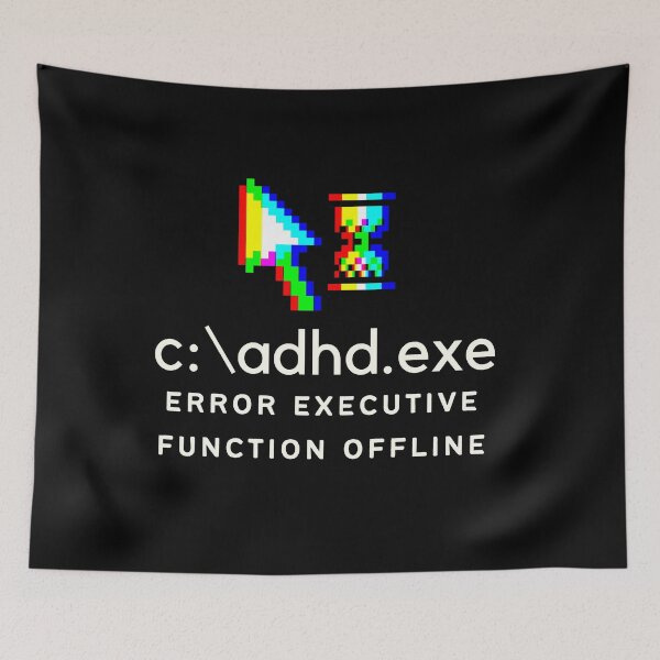 Item preview, C:\ADHD.exe - Error Executive Function Offline - Option 5 - Light on Dark designed and sold by TheBerriesADHD.