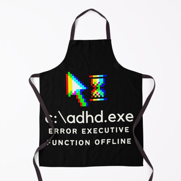 Item preview, C:\ADHD.exe - Error Executive Function Offline - Option 5 - Light on Dark designed and sold by TheBerriesADHD.