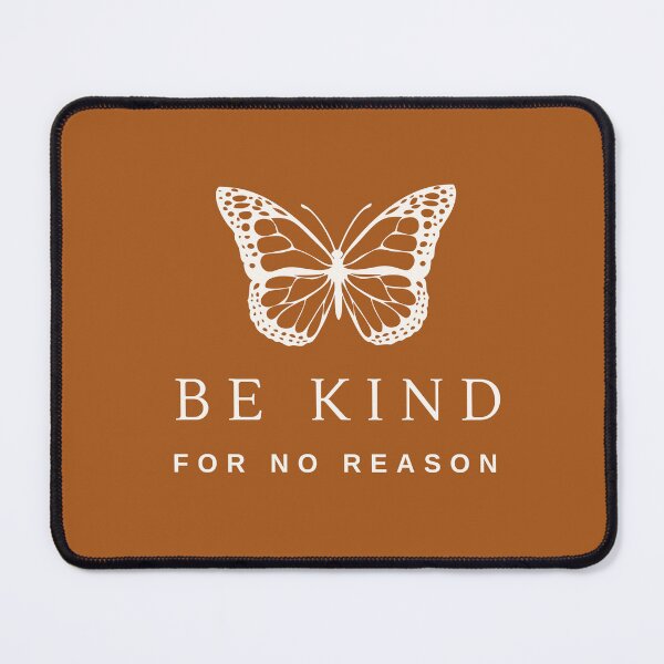 Item preview, BE KIND FOR NO REASON designed and sold by successmom.