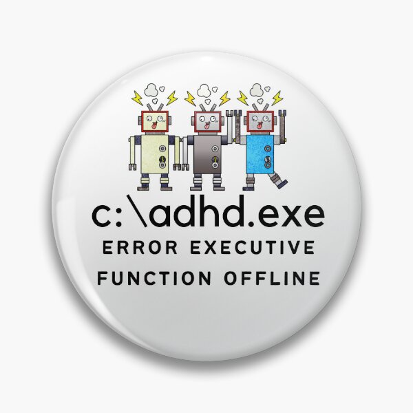 Item preview, C:\ADHD.exe - Error Executive Function Offline - Option 6 designed and sold by TheBerriesADHD.