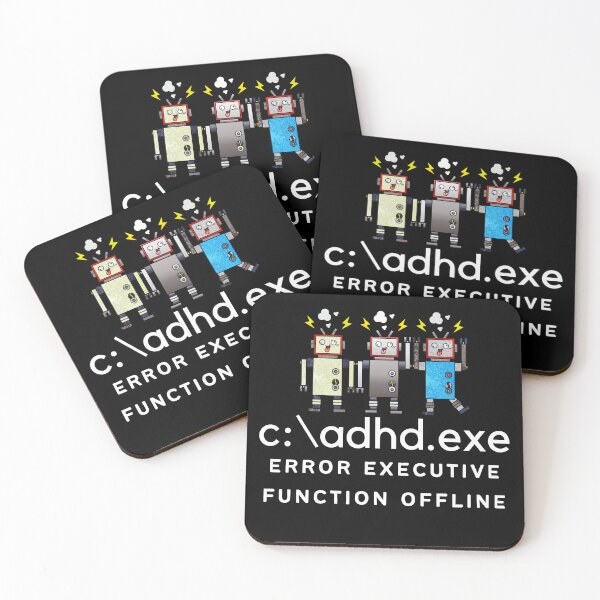 Item preview, C:\ADHD.exe - Error Executive Function Offline - Option 6 - Light on Dark designed and sold by TheBerriesADHD.